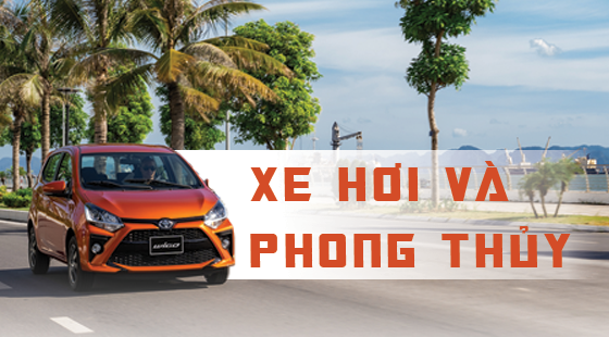 Xe Hơi và Phong Thủy