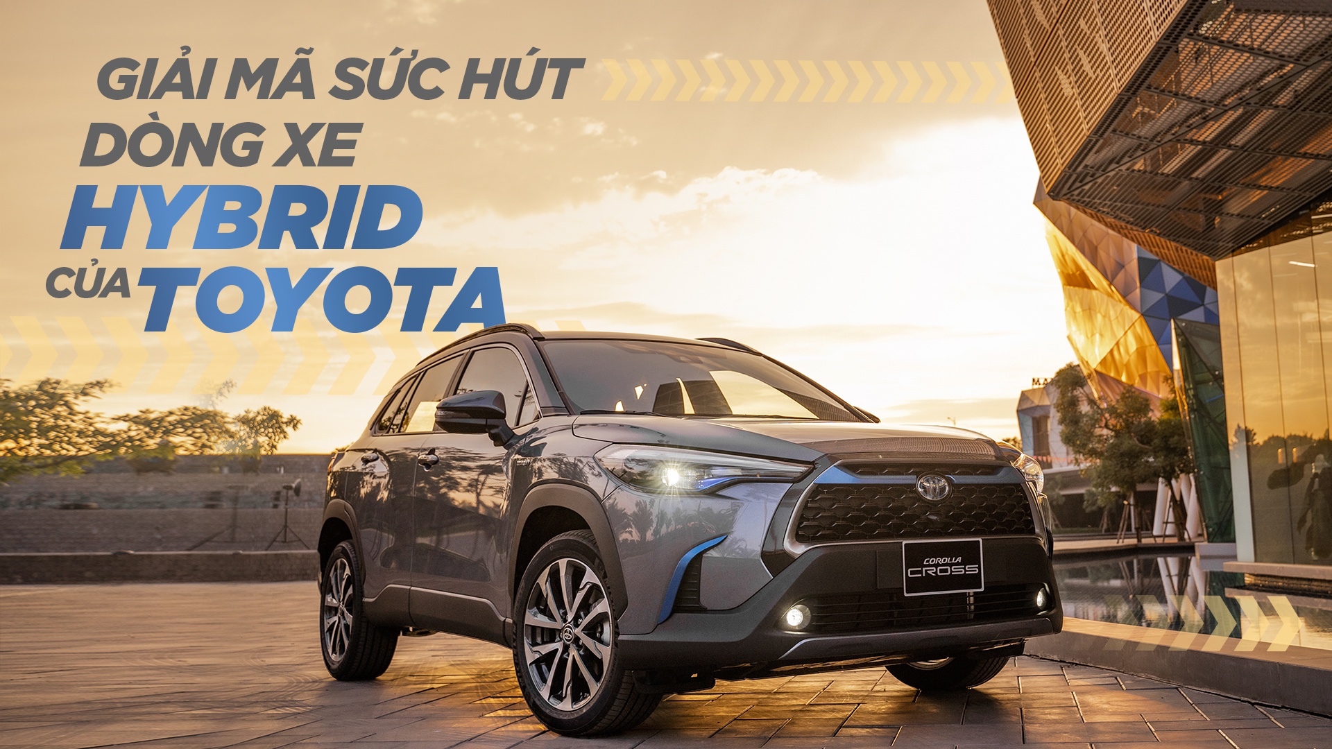 Giải mã sức hút dòng xe Hybrid của Toyota