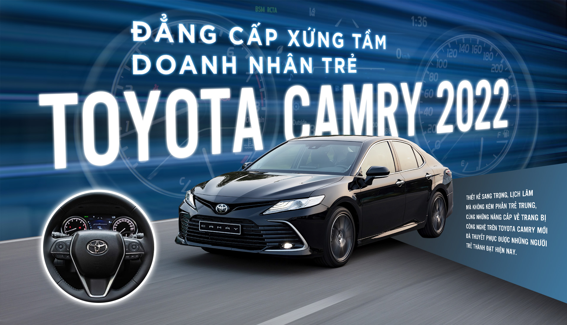 Đẳng cấp xứng tầm doanh nhân trẻ Toyota Camry 2022