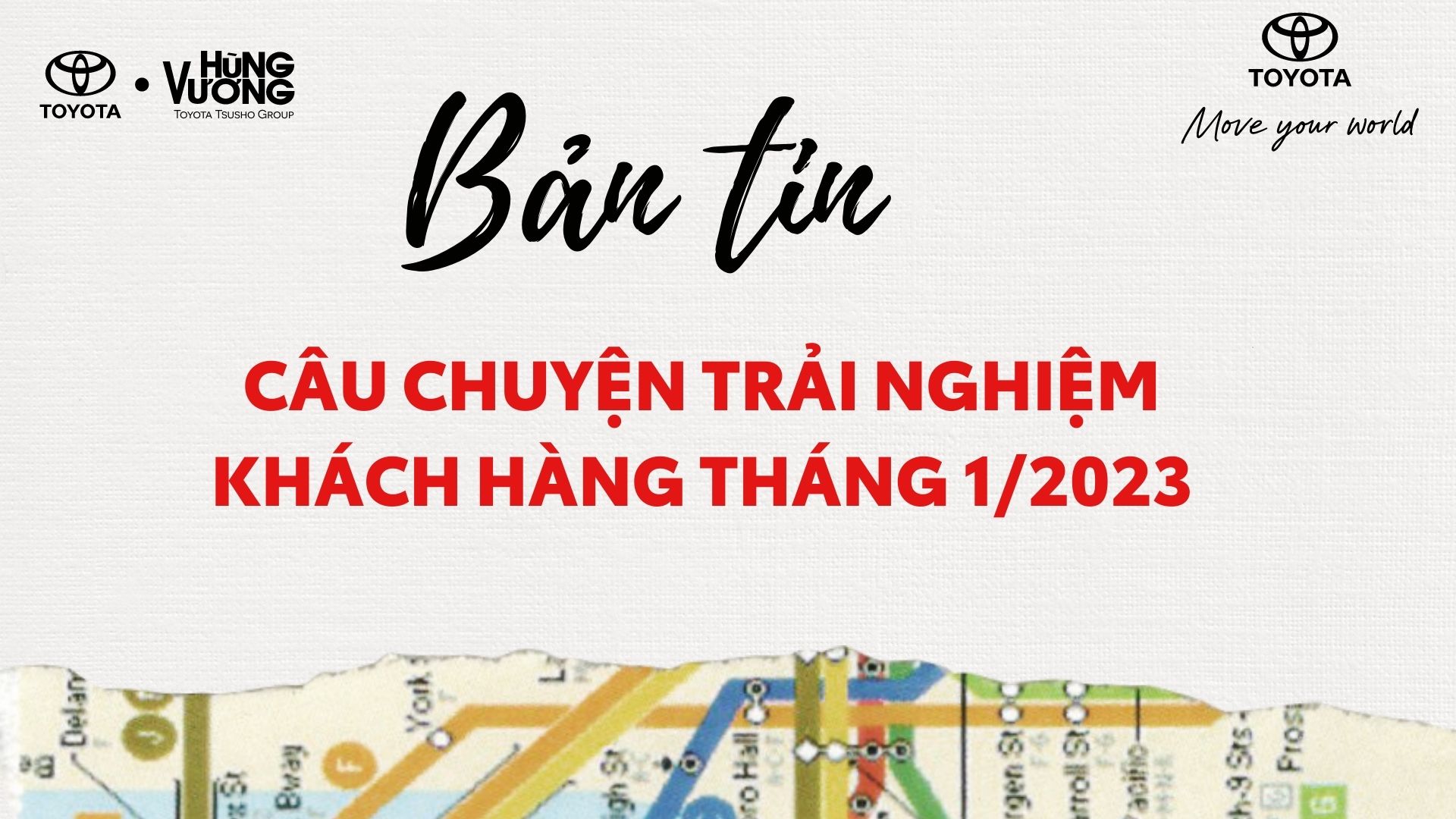 CÂU CHUYỆN ẤN TƯỢNG TỪ KHÁCH HÀNG TOYOTA HÙNG VƯƠNG - TOYOTA TÂN TẠO THÁNG 1 NĂM 2023