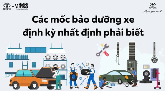 Các mốc bảo dưỡng xe ô tô quan trọng nhất định phải nắm rõ